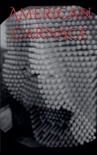 American Carnage