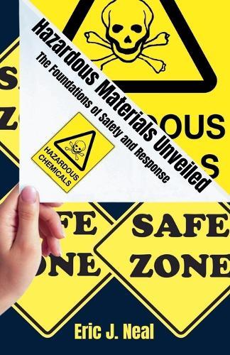 Hazardous Materials Unveiled