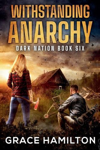 Withstanding Anarchy