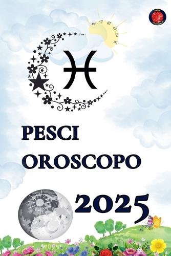 Pesci Oroscopo 2025