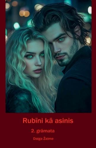 Rubīni kā asinis. 2. gramata