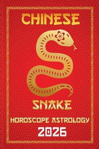Snake Chinese Horoscope 2026