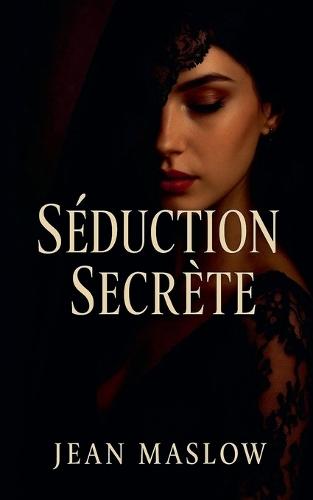 Séduction Secrète
