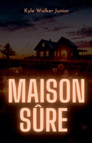 Maison sûre
