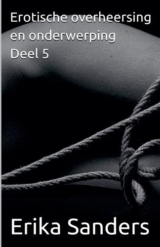 Erotische overheersing en onderwerping Deel 5