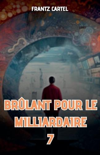 Brûlant pour le milliardaire 7