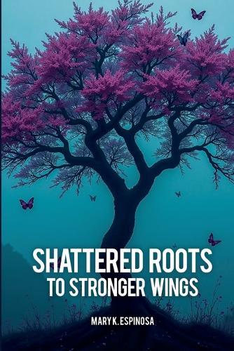 Shattered Roots to Stronger Wings