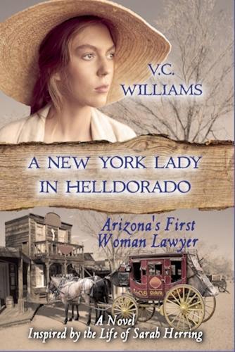A New York Lady in Helldorado