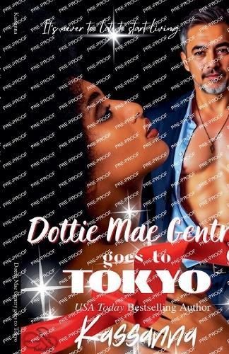 Dottei Mae Gentry goes to Tokyo