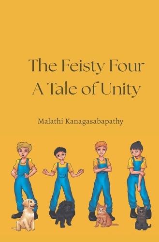 The Feisty Four: A Tale on Unity