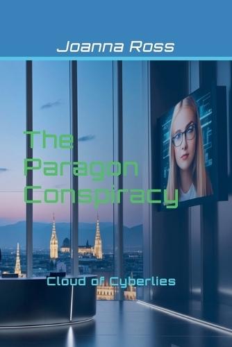 The Paragon Conspiracy-Cloud of Cyberlies