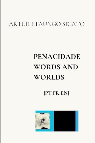 Penacidade Words and Worlds