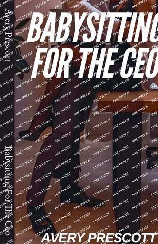 Babysitting For The Ceo