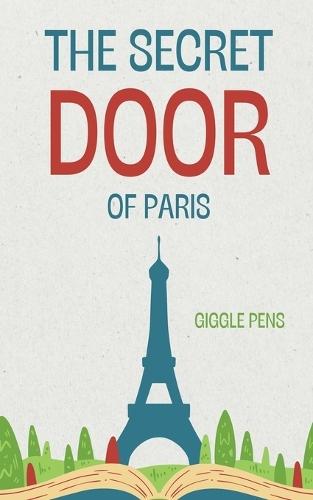 The Secret Door of Paris