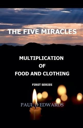 The Five Miracles