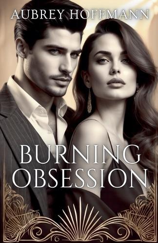 Burning Obsession
