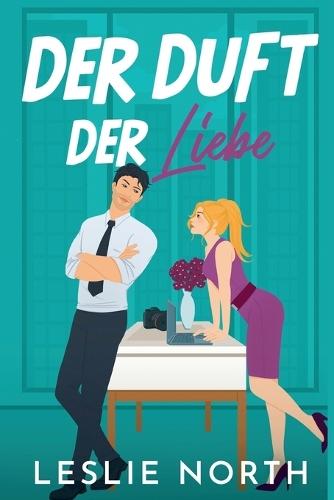 Der Duft der Liebe