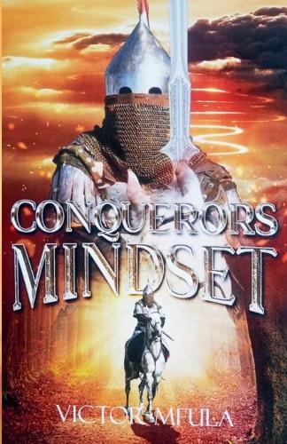 Conquerors Mindset