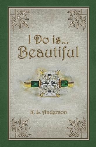 I Do is...Beautiful