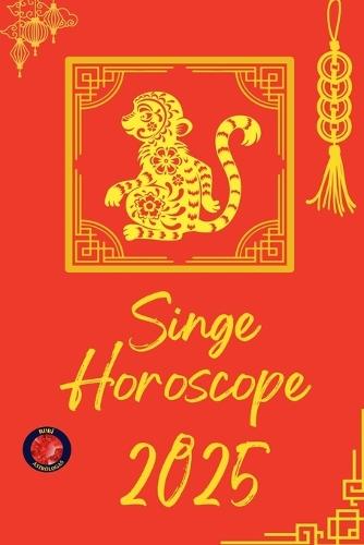 Singe Horoscope 2025