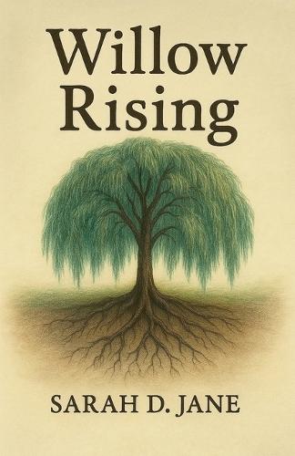 Willow Rising