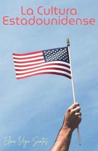 La cultura estadounidense