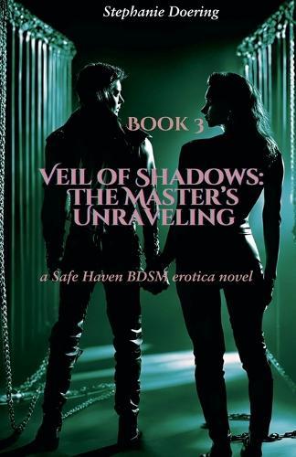 Veil of Shadows: The Master's Unraveling