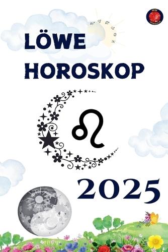 Löwe Horoskop 2025