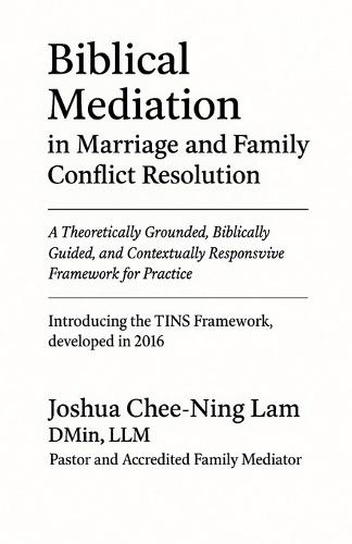 Biblical Mediation in Marriage and Family Conflict Resolution