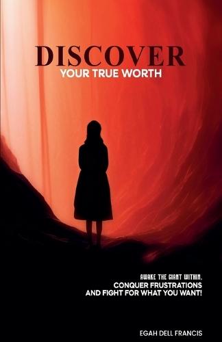 Discover Your True Worth