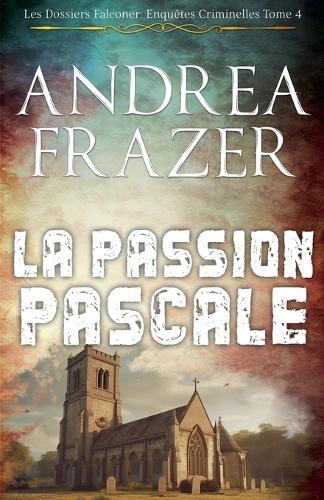 La Passion Pascale