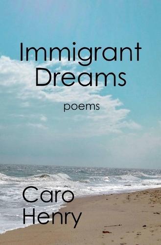 Immigrant Dreams