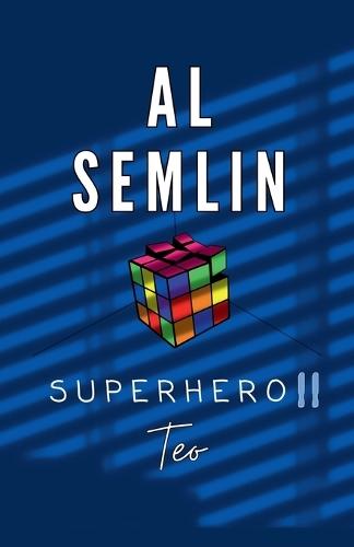 Superhero 2: Teo