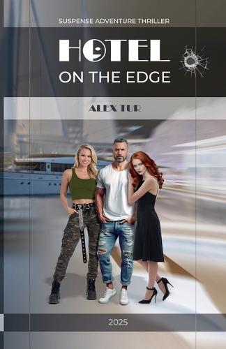 Hotel on the Edge: Breaking the Rules