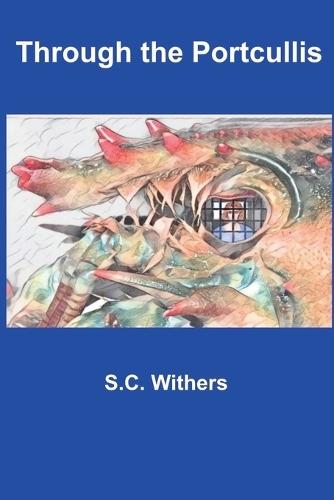 Through the Portcullis