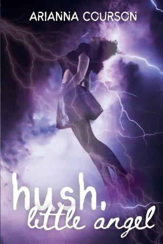 Hush, Little Angel: The Entire Switched Chronicles