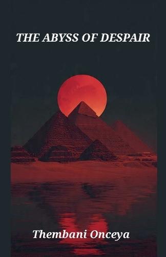 The Abyss Of Despair
