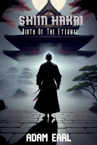 Shiin Hakai: Birth of the Eternal