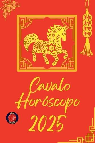 Cavalo Horóscopo 2025