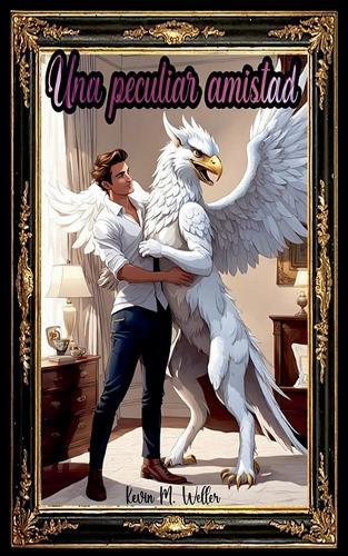 Una peculiar amistad