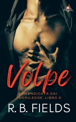 Volpe: Rivendicata dai Fuorilegge (Libro 2)