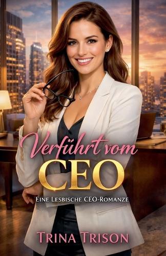 Verführt vom CEO
