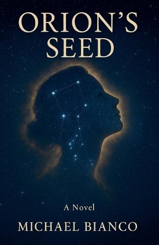 Orion's Seed