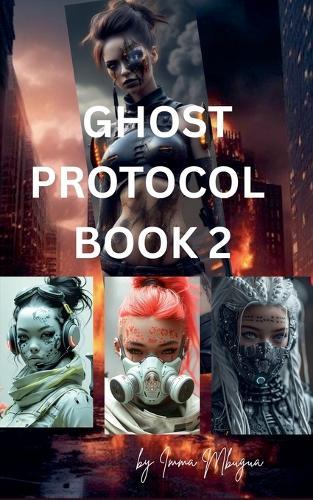 Ghost protocol book 2