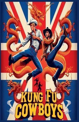 Kung Fu Cowboys