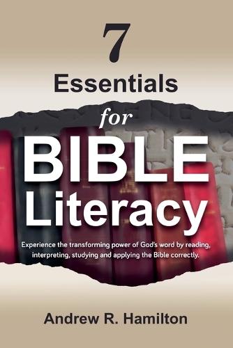 7 Essentials for Bible Literacy