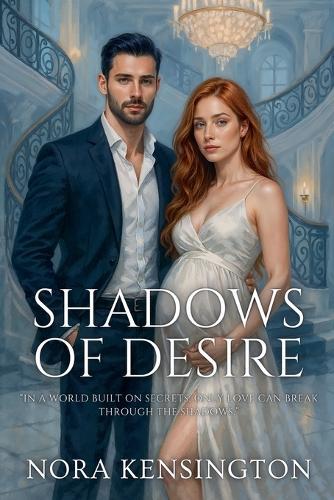 Shadows of Desire
