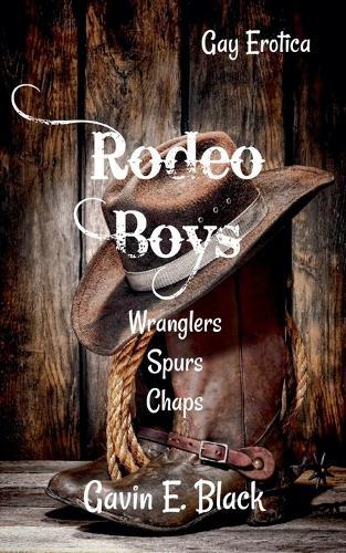 Rodeo Boys: Gay Erotica