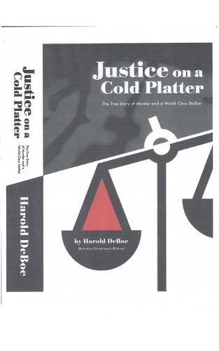 Justice on a Cold Platter