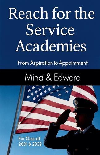 Reach for the Service Academies